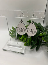 Load image into Gallery viewer, Wooden Teardrop “Teach” Dangle Earrings for Teachers-Multiple Variations
